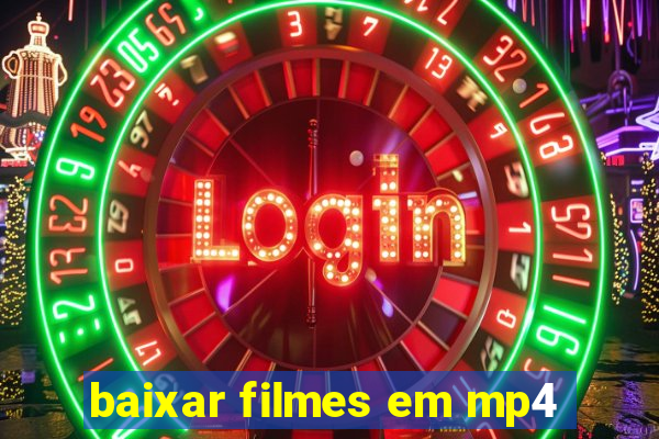 baixar filmes em mp4